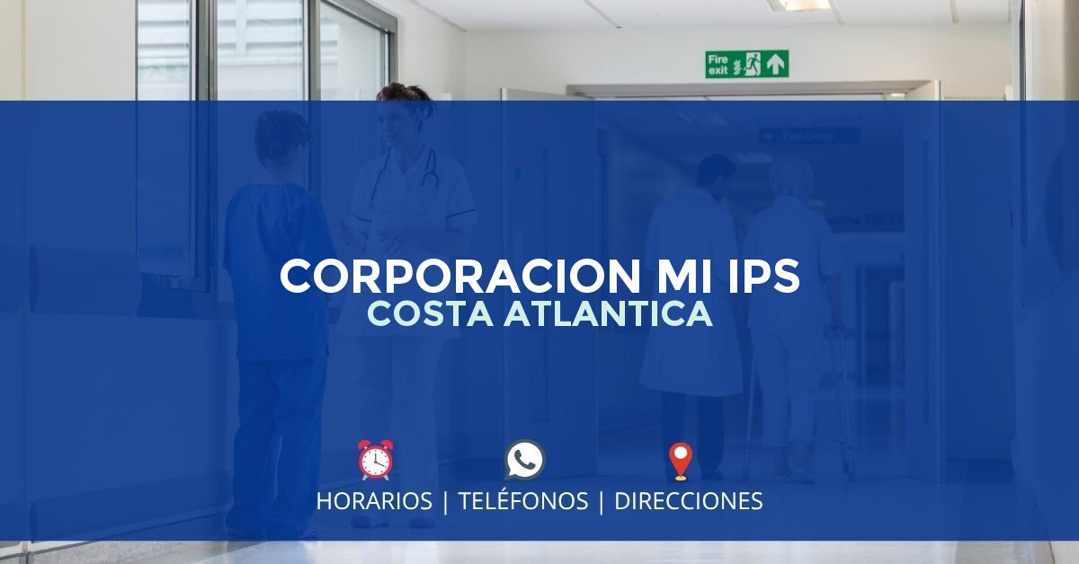 CORPORACION MI IPS COSTA ATLANTICA — IPS en CIÉNAGA, Magdalena