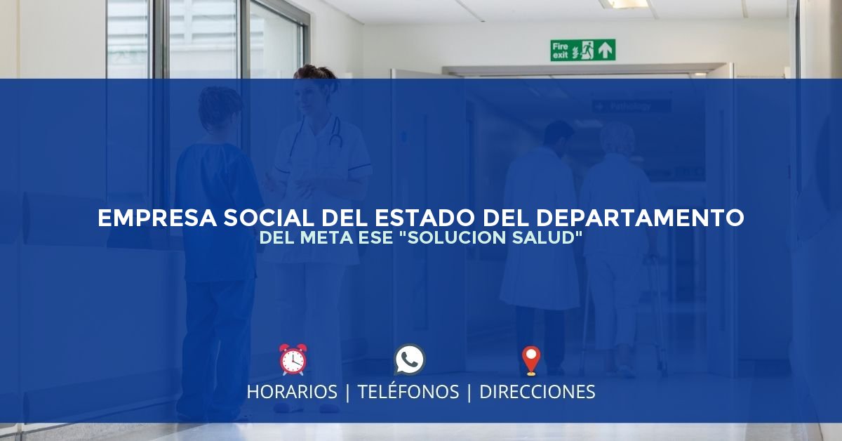 EMPRESA SOCIAL DEL ESTADO DEL DEPARTAMENTO DEL META ESE "SOLUCION SALUD" — IPS en RESTREPO, Meta