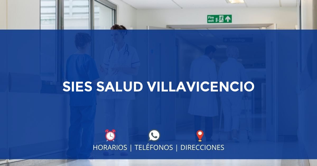 SIES SALUD VILLAVICENCIO — IPS en VILLAVICENCIO, Meta