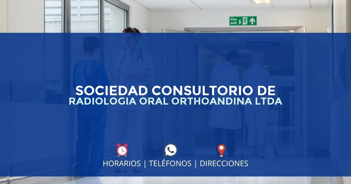 SOCIEDAD CONSULTORIO DE RADIOLOGIA ORAL ORTHOANDINA LTDA — IPS en PASTO, Nariño
