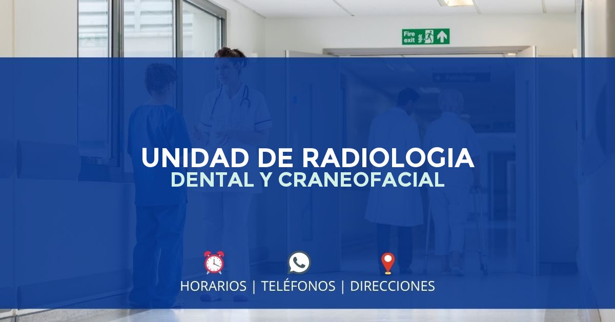 UNIDAD DE RADIOLOGIA DENTAL Y CRANEOFACIAL — IPS en PASTO, Nariño