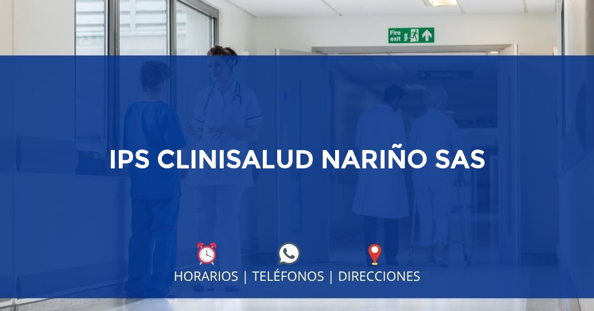 IPS CLINISALUD NARIÑO SAS — IPS en SAMANIEGO, Nariño