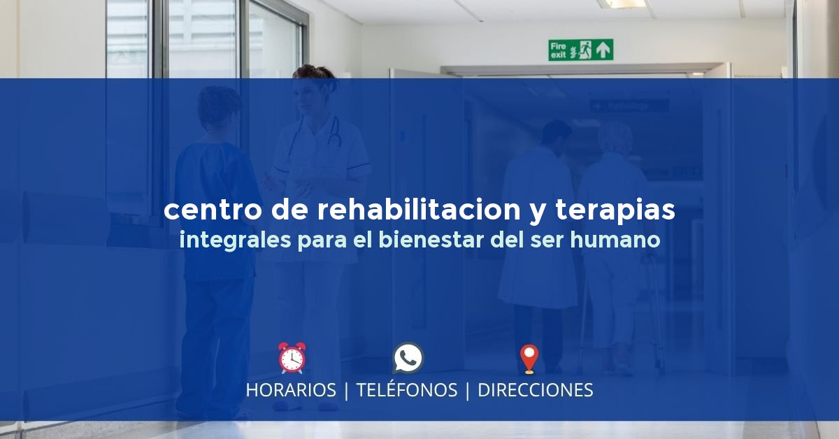 centro de rehabilitacion y terapias integrales para el bienestar del ser humano — IPS en TUMACO, Nariño
