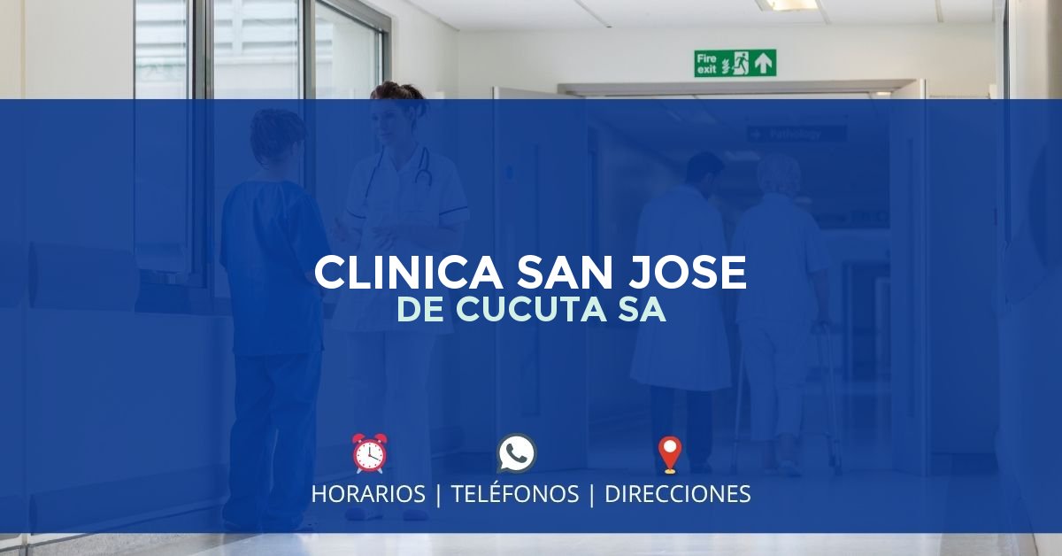 CLINICA SAN JOSE DE CUCUTA SA — IPS en CÚCUTA, Norte de Santander