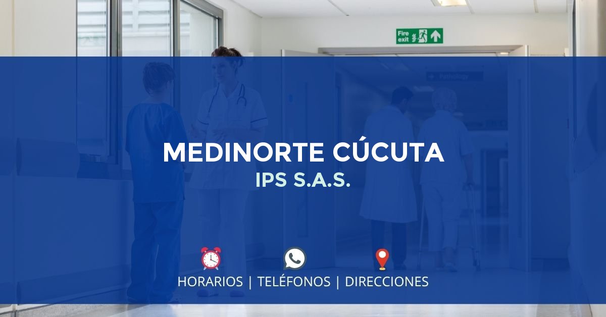 MEDINORTE CÚCUTA IPS S.A.S. — IPS en CÚCUTA, Norte de Santander