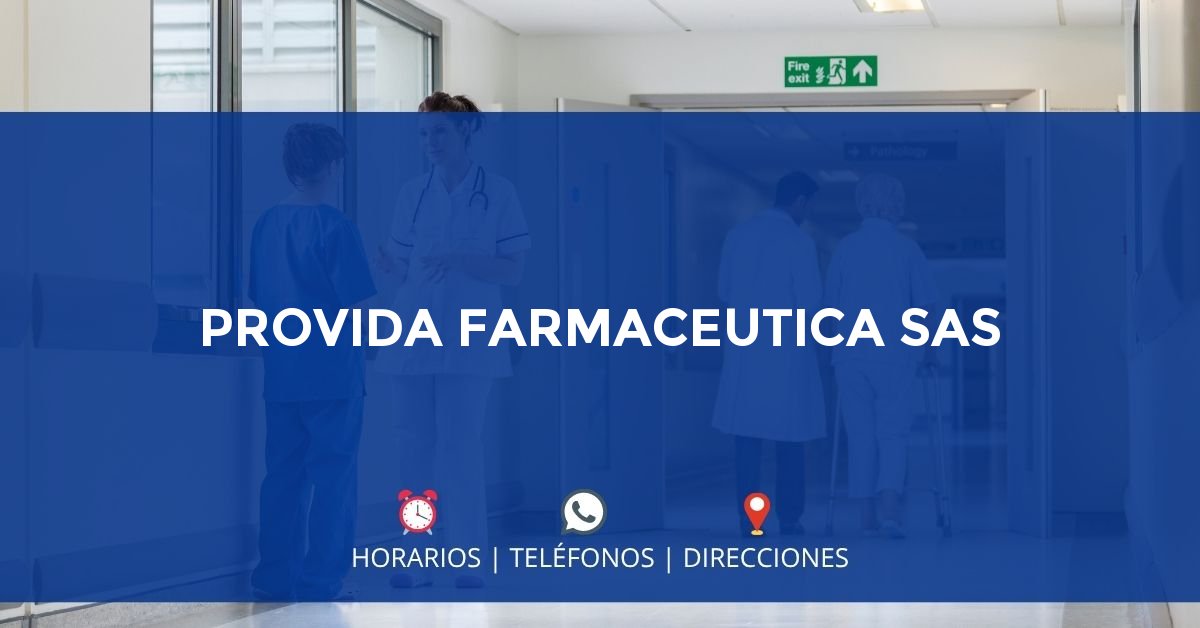 PROVIDA FARMACEUTICA SAS — IPS en CÚCUTA, Norte de Santander