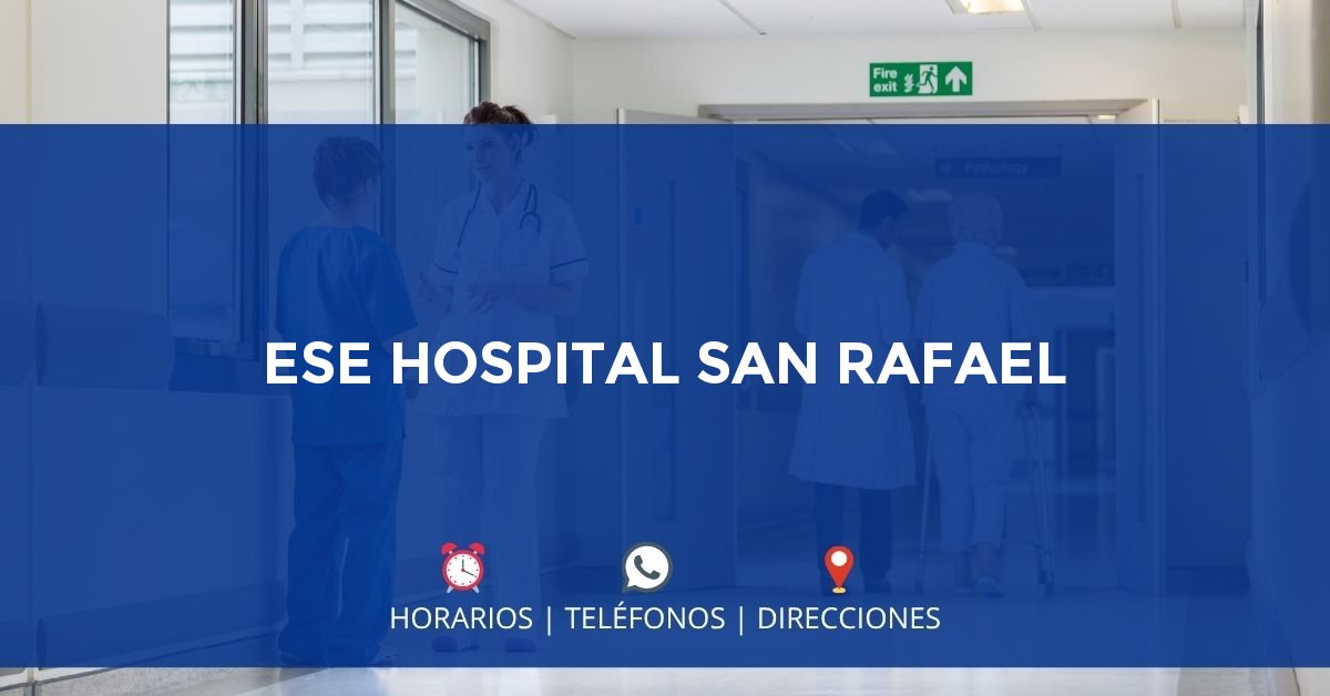 ESE HOSPITAL SAN RAFAEL — IPS en PUEBLO RICO, Risaralda