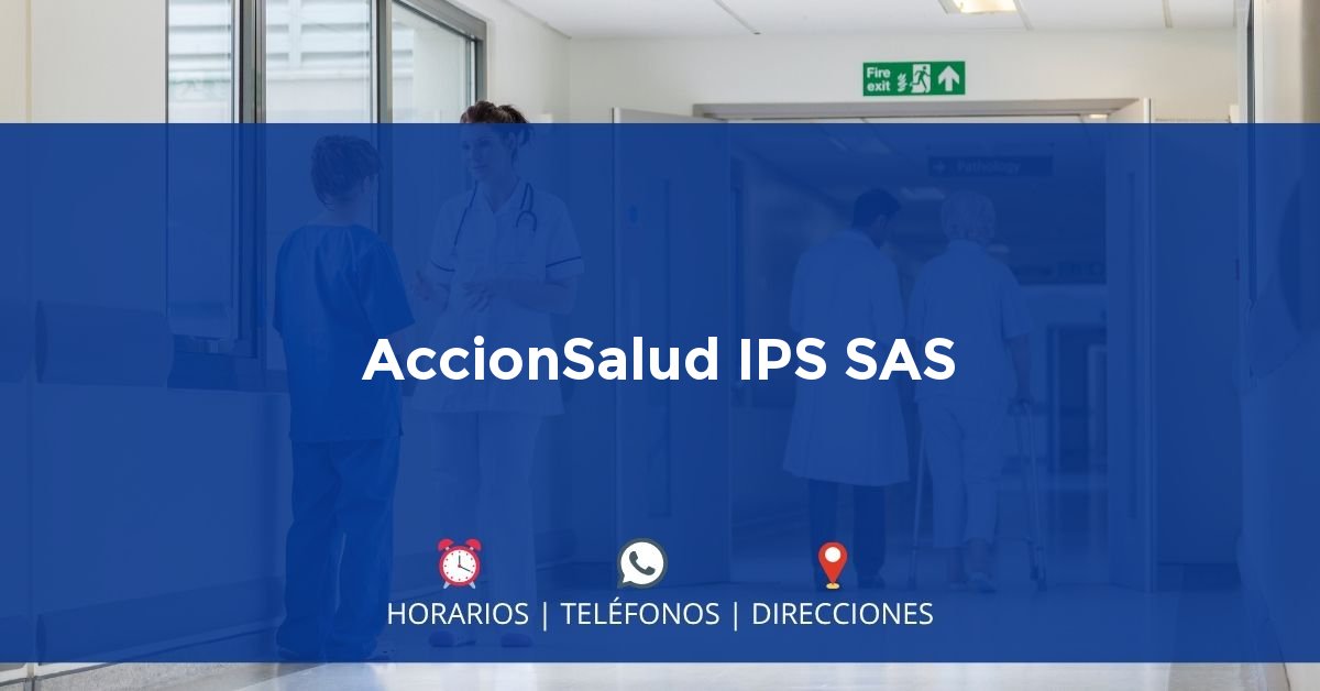 AccionSalud IPS SAS — IPS en SAN ANDRÉS, San Andrés y Providencia
