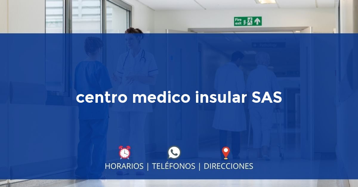centro medico insular SAS — IPS en SAN ANDRÉS, San Andrés y Providencia