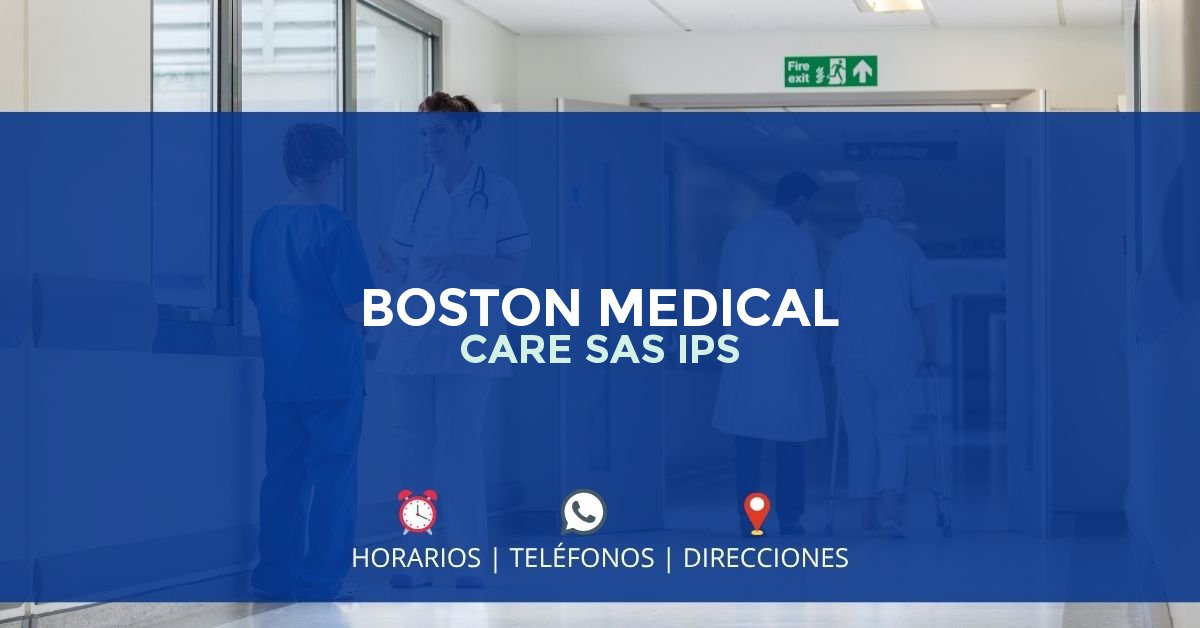 BOSTON MEDICAL CARE SAS IPS — IPS en BUCARAMANGA, Santander