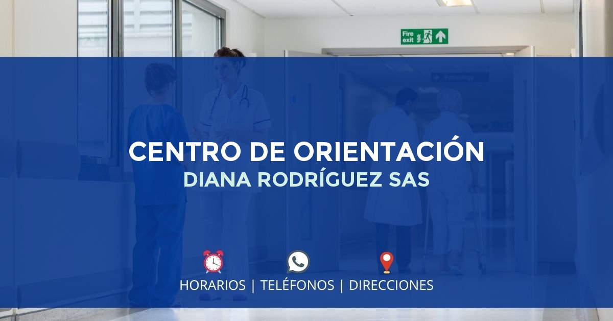 CENTRO DE ORIENTACIÓN DIANA RODRÍGUEZ SAS — IPS en BUCARAMANGA, Santander