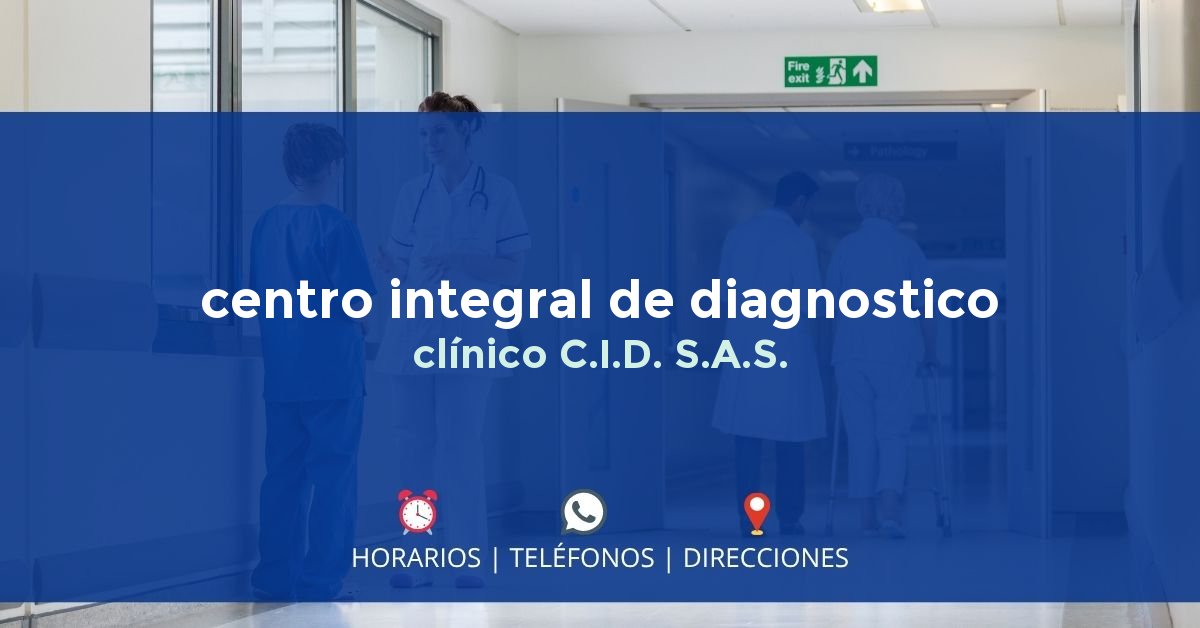 centro integral de diagnostico clínico C.I.D. S.A.S. — IPS en BUCARAMANGA, Santander