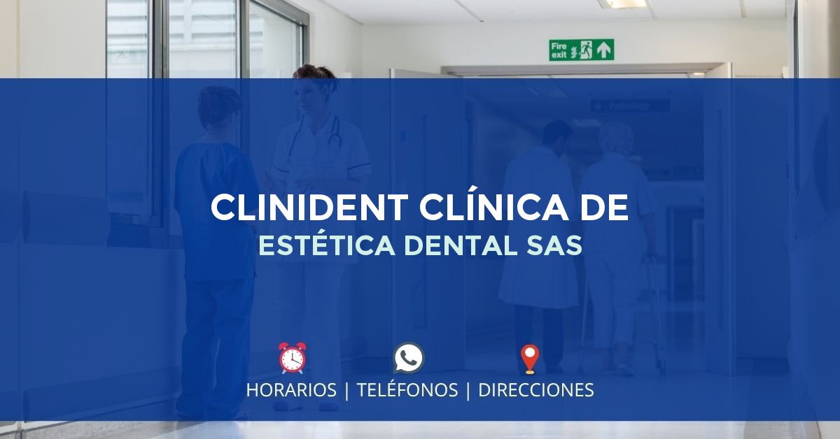 CLINIDENT CLÍNICA DE ESTÉTICA DENTAL SAS — IPS en BUCARAMANGA, Santander