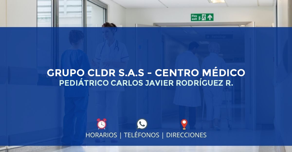 GRUPO CLDR S.A.S - CENTRO MÉDICO PEDIÁTRICO CARLOS JAVIER RODRÍGUEZ R. — IPS en BUCARAMANGA, Santander