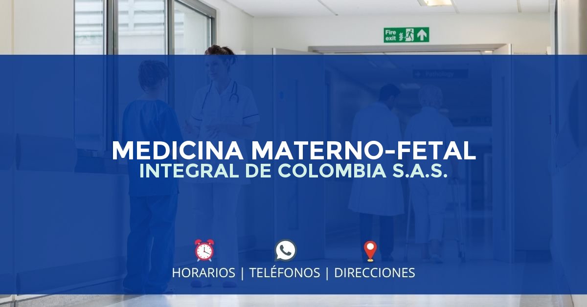 MEDICINA MATERNO-FETAL INTEGRAL DE COLOMBIA S.A.S. — IPS en BUCARAMANGA, Santander