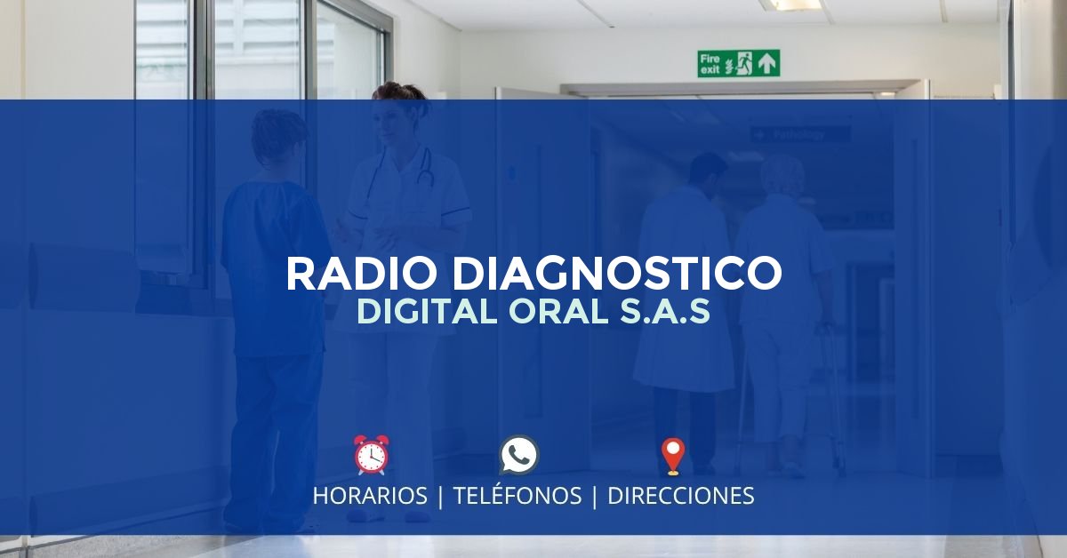 RADIO DIAGNOSTICO DIGITAL ORAL S.A.S — IPS en BUCARAMANGA, Santander