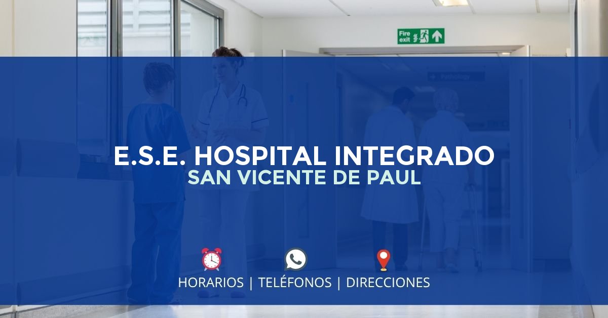 E.S.E. HOSPITAL INTEGRADO SAN VICENTE DE PAUL — IPS en ONZAGA, Santander