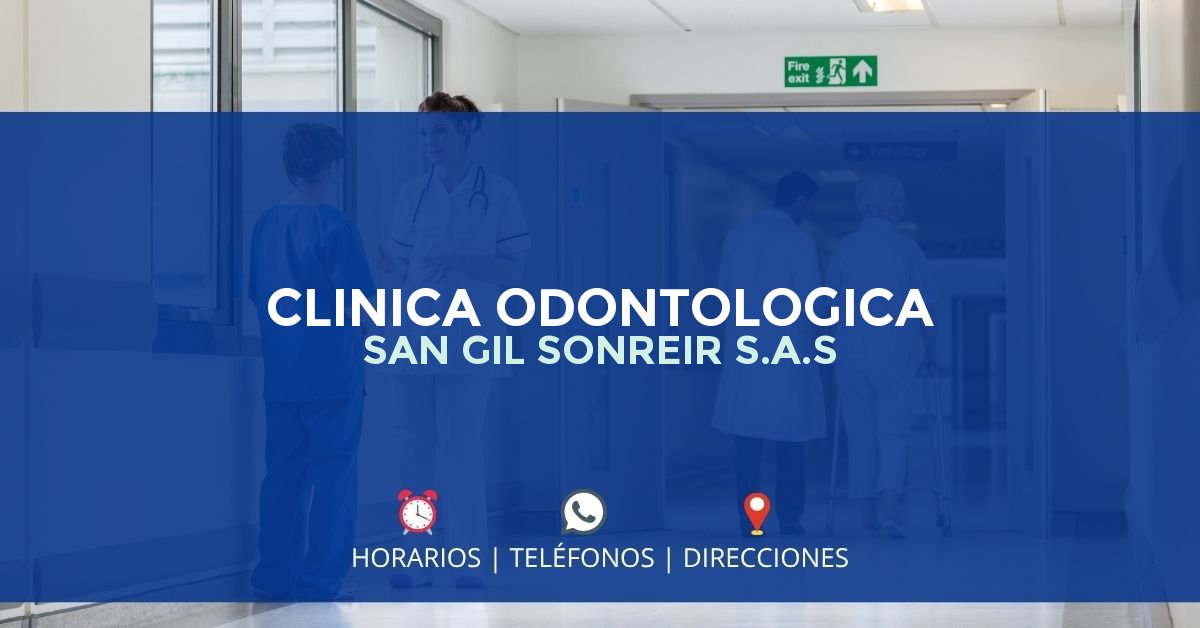 CLINICA ODONTOLOGICA SAN GIL SONREIR S.A.S — IPS en SAN GIL, Santander