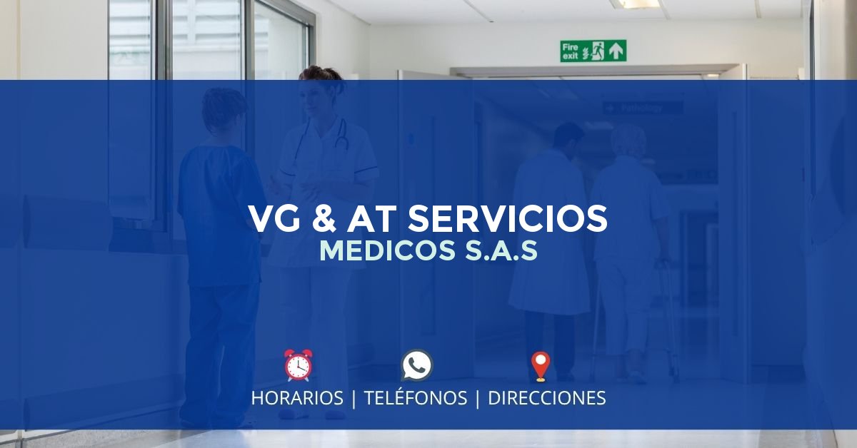 VG & AT SERVICIOS MEDICOS S.A.S — IPS en SAN GIL, Santander