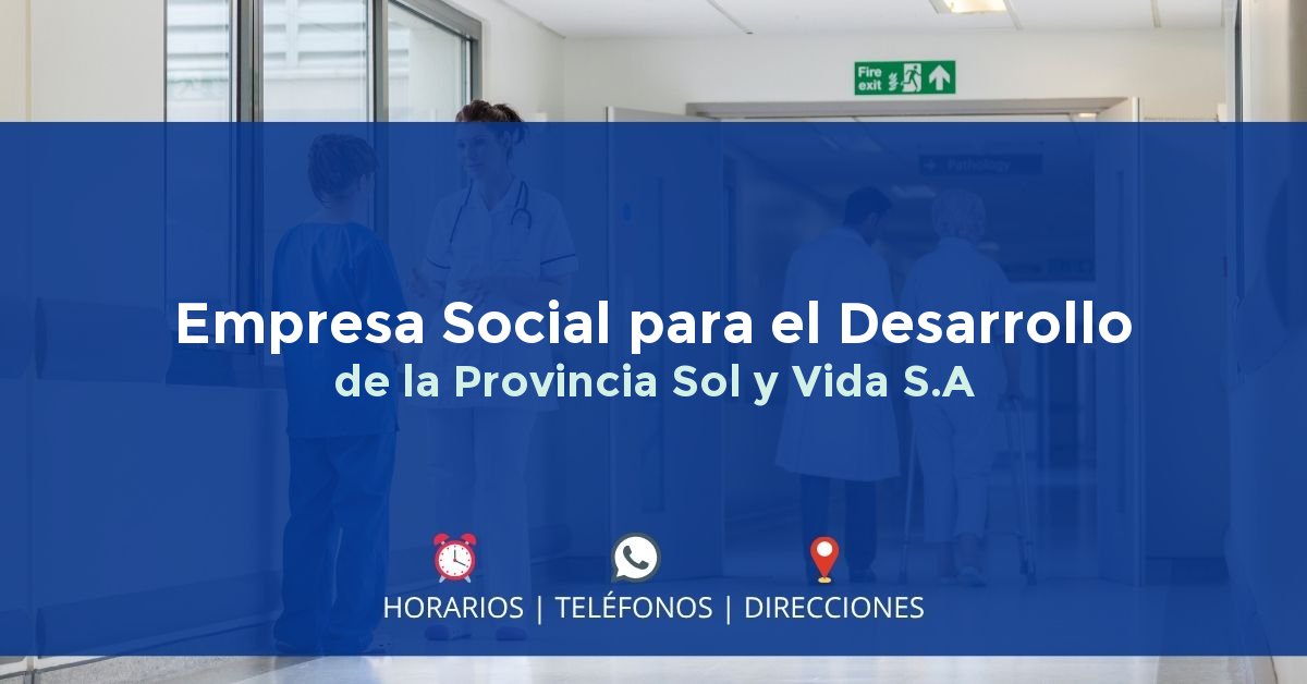 Empresa Social para el Desarrollo de la Provincia Sol y Vida S.A — IPS en VÉLEZ, Santander