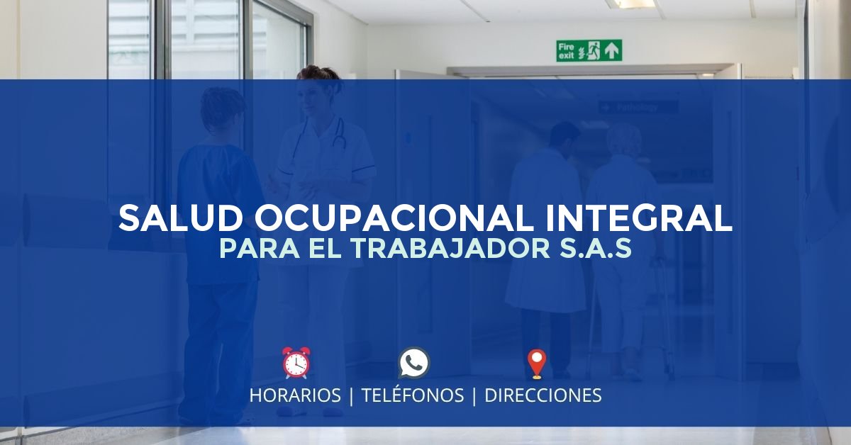 SALUD OCUPACIONAL INTEGRAL PARA EL TRABAJADOR S.A.S — IPS en SANTIAGO DE TOLÚ, Sucre