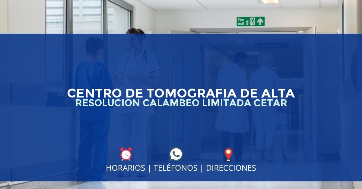 CENTRO DE TOMOGRAFIA DE ALTA RESOLUCION CALAMBEO LIMITADA CETAR — IPS en IBAGUÉ, Tolima