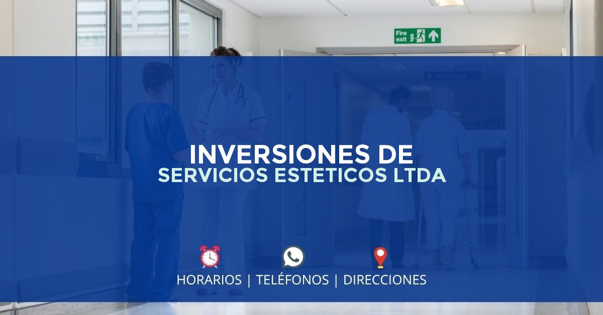 INVERSIONES DE SERVICIOS ESTETICOS LTDA — IPS en IBAGUÉ, Tolima