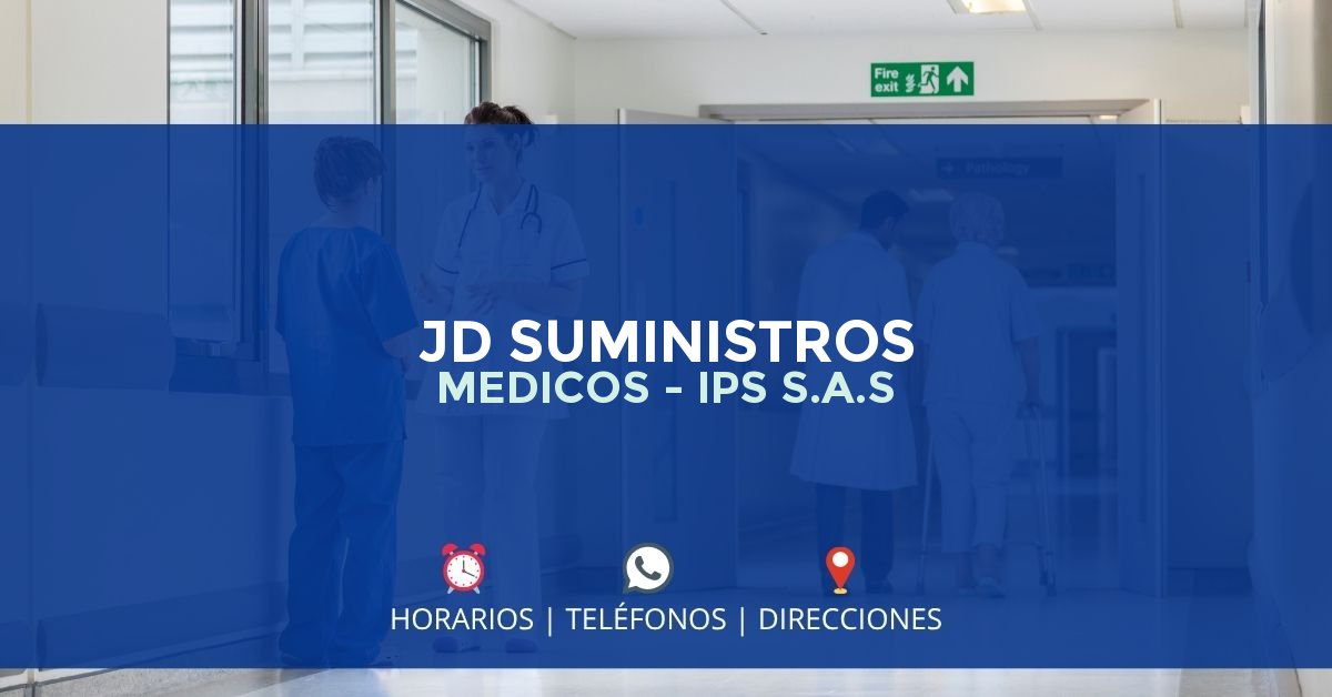 JD SUMINISTROS MEDICOS - IPS S.A.S — IPS en IBAGUÉ, Tolima
