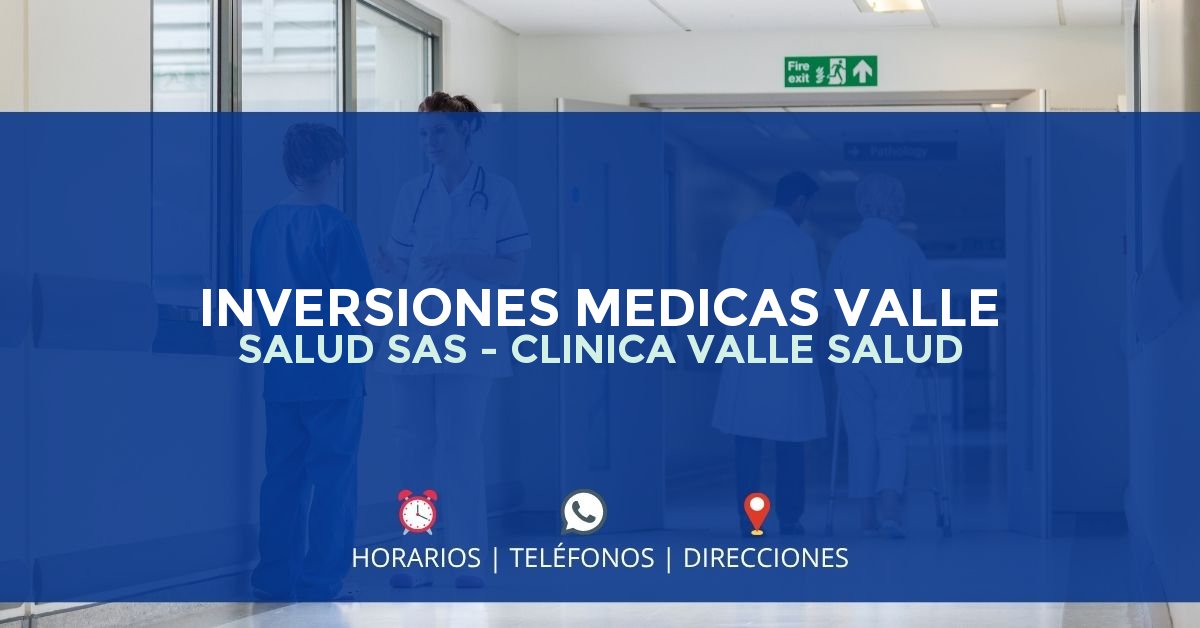 INVERSIONES MEDICAS VALLE SALUD SAS - CLINICA VALLE SALUD — IPS en CALI, Valle del Cauca
