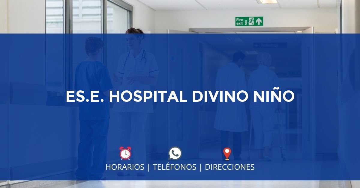 ES.E. HOSPITAL DIVINO NIÑO — IPS en GUADALAJARA DE BUGA, Valle del Cauca