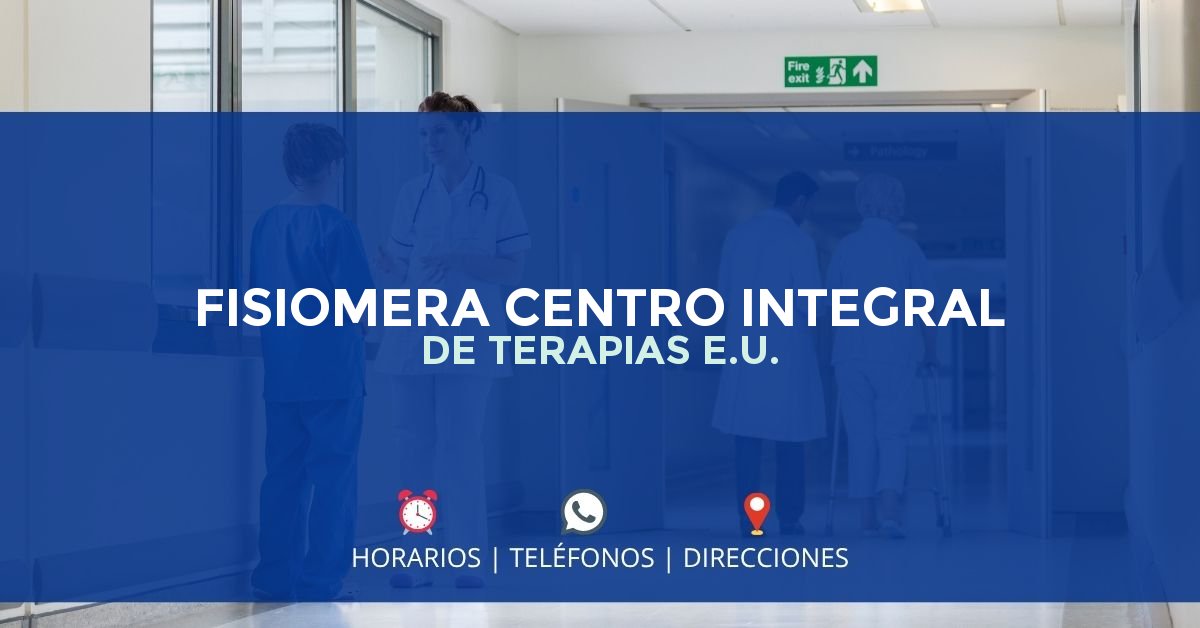 FISIOMERA CENTRO INTEGRAL DE TERAPIAS E.U. — IPS en PALMIRA, Valle del Cauca