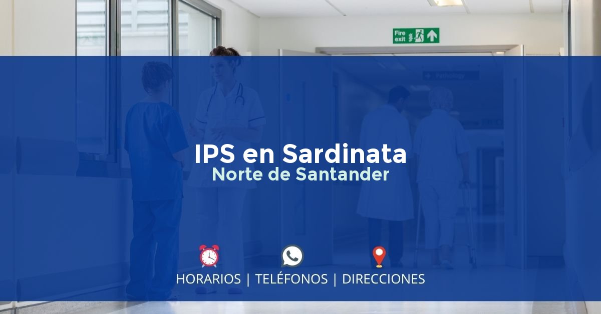 IPS en Sardinata, Norte de Santander