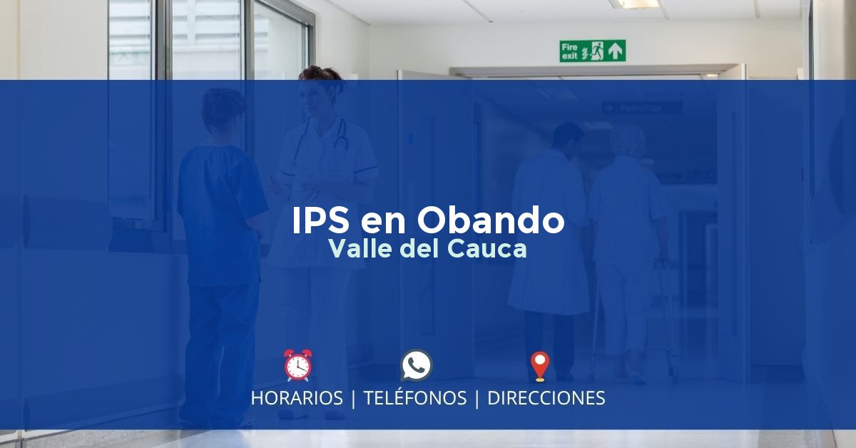 IPS en Obando, Valle del Cauca