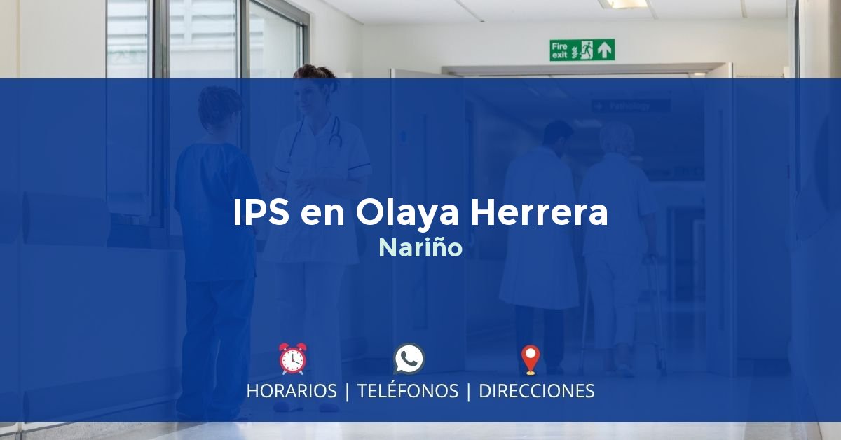 IPS en Olaya Herrera, Nariño