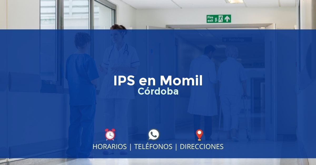 IPS en Momil, Córdoba